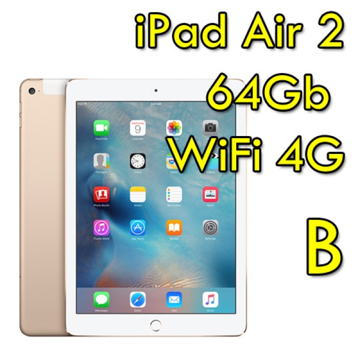 iPad Air 2 64Gb Gold WiFi Cellular 4G 9.7' Retina Bluetooth Webcam MH172TY/A [GRADE B]